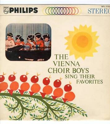 LP PHILIPS STEREO THE VIENNA CHOIR BOYS SING THEIR FAVORITES $26.19