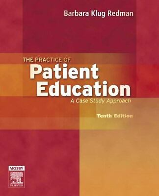 #ad The Practice of Patient Educatio 0323039057 paperback Redman PhD RN FAAN new $44.81