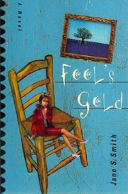 #ad Fools Gold Hardcover By Smith Jane S GOOD $7.62