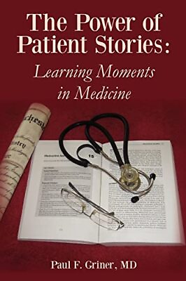 #ad The Power of Patient Stories: Learning Moments in Medicine $5.62