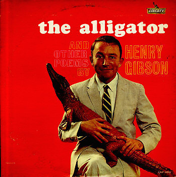 #ad The Alligator amp; Other Poems by Henry Gibson Rare LP $20.00