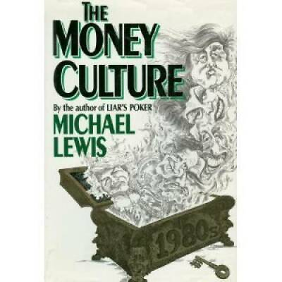 #ad The Money Culture Hardcover By Lewis Michael GOOD $4.74