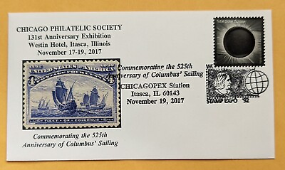 U.S.A. CHICAGOPEX 2017 Commemorating 525th Ann. Columbus#x27; Sailing Itasca IL $3.99