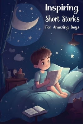 #ad Stonyram Publishing Inspiring Short Stories for Amazing Boys Paperback $12.34