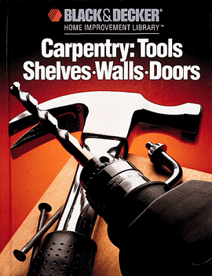 #ad CARPENTRY: TOOLS SHELVES WALLS DOORS By *Excellent Condition* $17.75