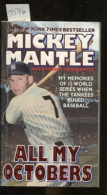 #ad ALL MY OCTOBERS MICKEY MANTLE12 WORLD SERIES1ST1995 $11.50