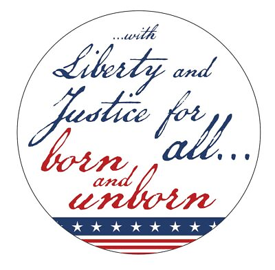 #ad Liberty And Justice For All Pro Life Sticker $45.00