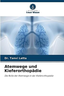 #ad Atemwege und Kieferorthopdie by Dr Tanvi Latta Paperback Book $91.24