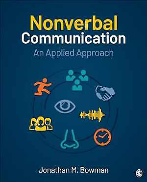 #ad Nonverbal Communication: An Paperback by Bowman Jonathan Michael Acceptable $47.33