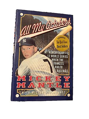 #ad All My Octobers Mickey Mantle Yankees Ruled Baseball 1994 1st. HC Book $9.89