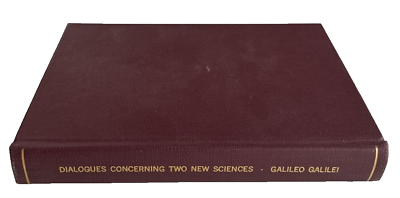 #ad Galileo Galilei Dialogues Concerning Two New Sciences 1st Ed. 1914 quot;Very Goodquot; $150.00