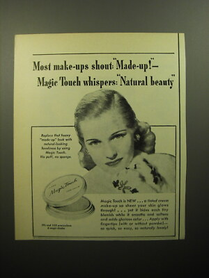 #ad 1950 Magic Touch Cream Make Up Advertisement Most make ups shout Made up $19.99