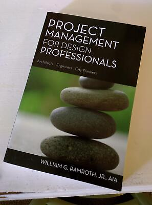 #ad Project Management for Design Professionals Ramroth William $225.91