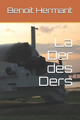 La der des Ders by Benoit Hermant French Paperback Book $16.62