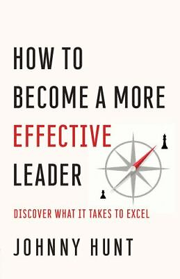 #ad How to Become a More Effective Leader: Discover What It Takes to Excel Johnny $10.00