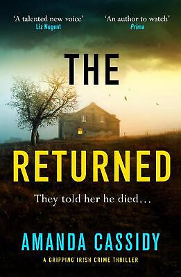 #ad The Returned: A gripping Irish crime thriller by Amanda Cassidy Paperback Book $20.44