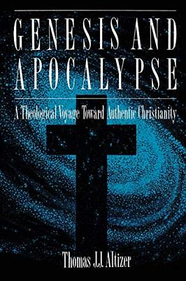 #ad Thomas J. J. Altizer Genesis and Apocalypse Paperback $33.78