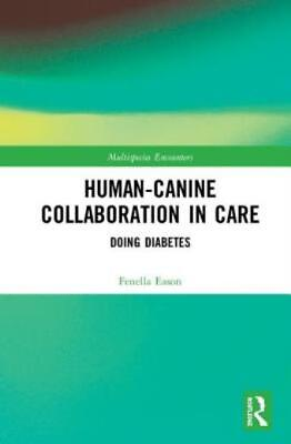 #ad Human Canine Collaboration In Care: Doing Diabetes $182.73