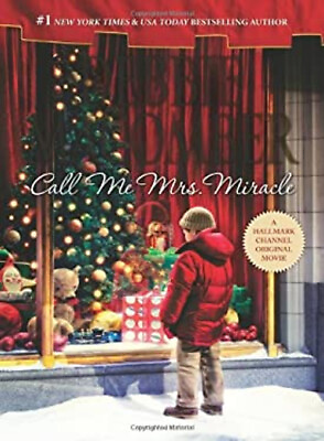 #ad Call Me Mrs. Miracle Hardcover Debbie Macomber $4.77
