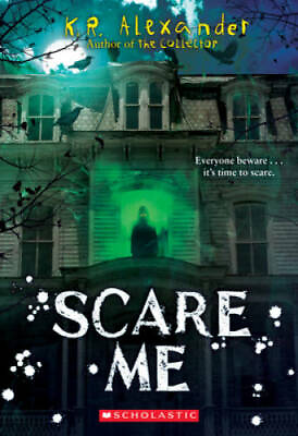 #ad Scare Me Paperback By Alexander K. R. GOOD $3.95
