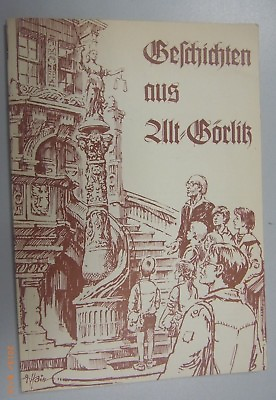 #ad Geschichten aus Alt Görlitz Kleine Chronik Sagen EUR 21.95