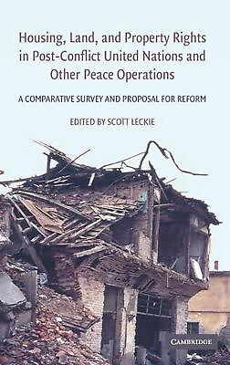 Housing Land and Property Rights in Post Conflict United Nations and Other Pea $109.00