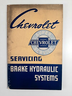 Chevrolet Hydraulic Brake Systems Servicing Manual Vintage Super Chevy Service $9.97
