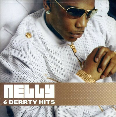 #ad Nelly : 6 Derrty Hits Audio CD New $9.99
