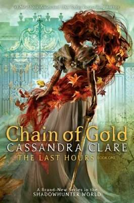 #ad Chain of Gold The Last Hours Hardcover By Clare Cassandra GOOD $5.33