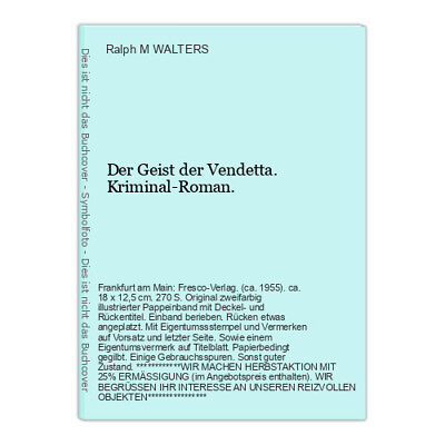 Der Geist Der Vendetta. Kriminal Roman. Walters Ralph M $20.65