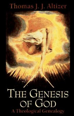 #ad The Genesis of God : A Theological Genealogy Hardcover Thomas J. $6.46