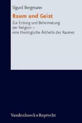 #ad Sigurd Bergmann Raum Und Geist Hardback Research in Contemporary Religion $151.47