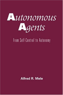 #ad Autonomous Agents : From Self Control to Autonomy Paperback Alfre $10.28