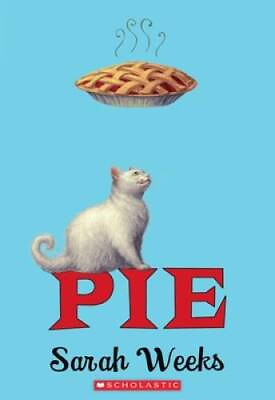 #ad Pie Paperback By Weeks Sarah GOOD $3.66