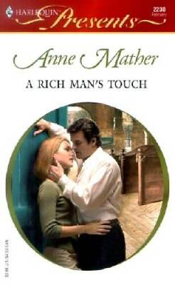 #ad A Rich Mans Touch Mass Market Paperback By Mather Anne ACCEPTABLE $3.85