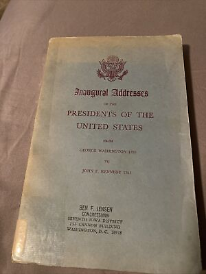 #ad Inaugural Speechs of the presidents Of The United States From Washington To Kenn $4.95