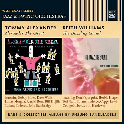Tommy Alexander amp; Keith Williams Alexander The Great The Dazzling Sound $19.98
