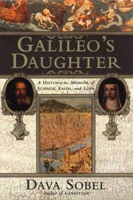 #ad Galileo#x27;s Daughter: A Historical Memoir of Science Faith and Love GOOD $3.96