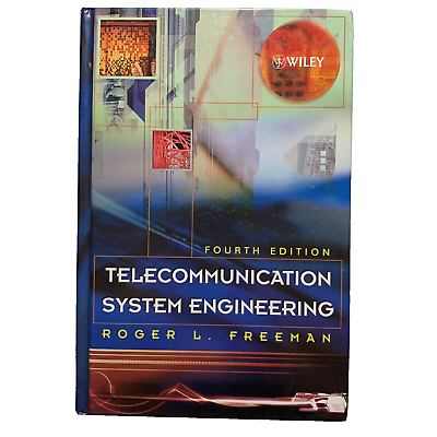 #ad Telecommunication System Engineering 2004 4th Edition by Roger L. Freeman $24.00