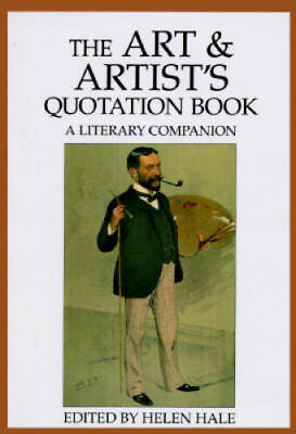 #ad The Art and Artists Quotation Book: A Literary Companion Hardcover GOOD $6.18