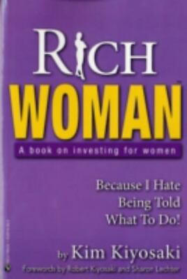 #ad Rich Woman: A Book on Investing for Women 1933914009 Kim Kiyosaki paperback $3.98