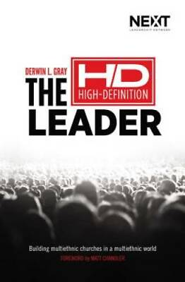 The High Definition Leader: Building Multiethnic Churches in a Multi VERY GOOD $4.08