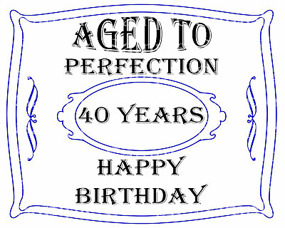 #ad Aged Perfection 40th Birthday Edible 2D Fondant Cake Cupcake Topper D24237 * $3.98