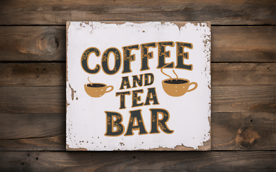 #ad Coffee and Tea Bar Rustic Style Sign Rustic Farmhouse Shelf Sitter 5x5quot; mdf ia3 $12.50
