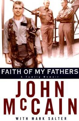 #ad Faith of My Fathers Hardcover By McCain John GOOD $3.85