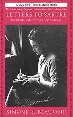 Letters to Sartre Paperback by de Beauvoir Simone; Hoare Acceptable n $9.19