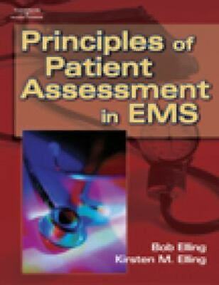 #ad Principles of Patient Assessment in EMS by Elling Bob; Elling Kirsten M. $4.29