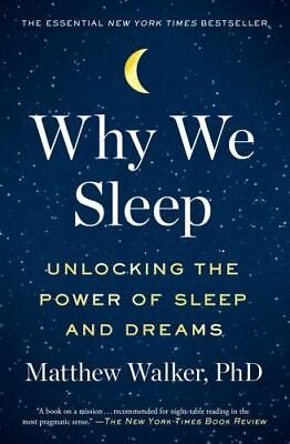 #ad Why We Sleep: Unlocking the Power of Sleep and Dreams $6.84