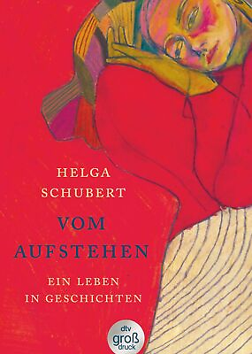 #ad Helga Schubert Vom Aufstehen: Ein Leben in Geschichten Paperback UK IMPORT $19.78