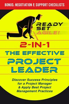 #ad 2 in 1 the Effective Project Leader: Discover Success Principles for a Projec... $19.72